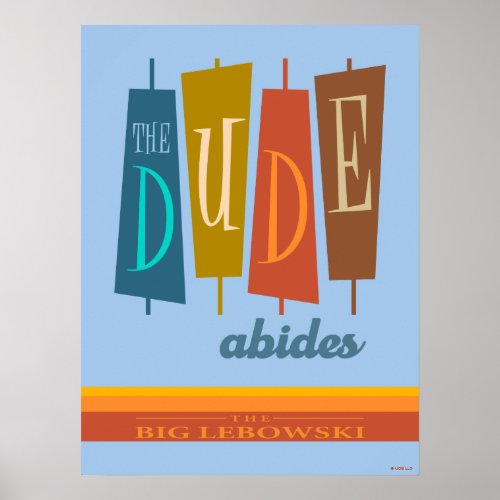 The Dude Abides Retro Style Sign Graphic
