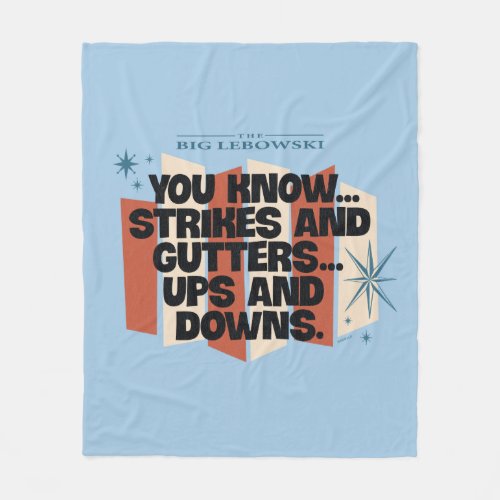 The Dude Strikes and Gutters Ups and Downs Fleece Blanket