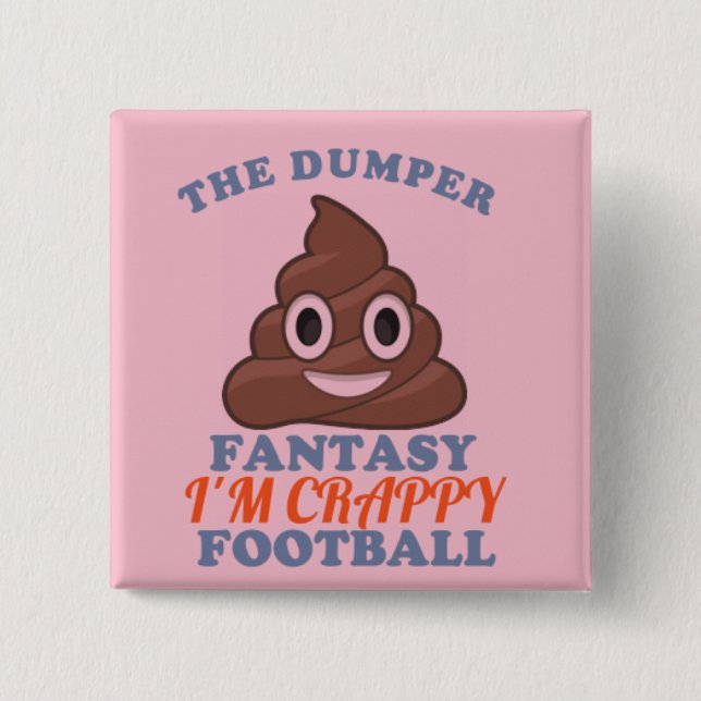The Dumper Pinback Button (Front)