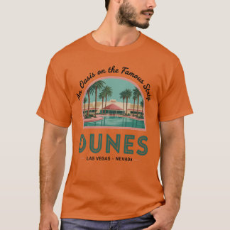 The Dunes - Oasis on the Strip (2) T-Shirt