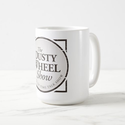 The Dusty Wheel Show Podcast Mug