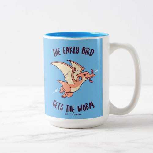 The Early Bird Gets The Worm Two_Tone Coffee Mug