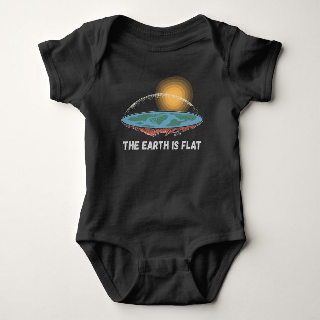 The Earth Is Flat Humorous Theory  Baby Bodysuit (Front)