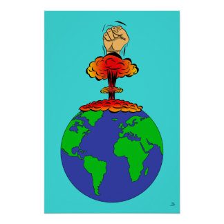 The Earth is in danger Poster