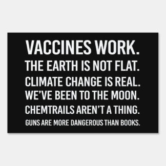 The earth is not flat and climate change is real sign