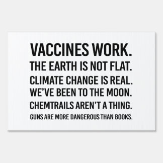 The earth is not flat and climate change is real sign