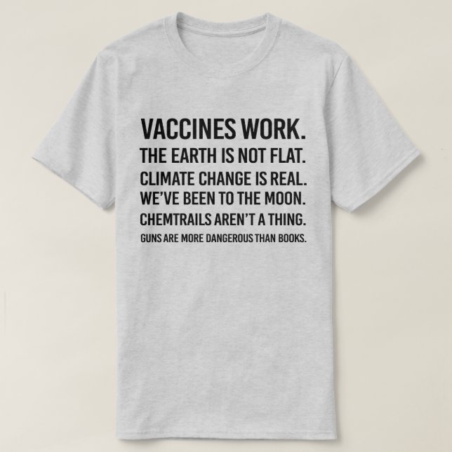 The earth is not flat and climate change is real T-Shirt (Design Front)