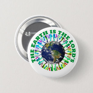 THE EARTH IS THE LORD'S Christian Button