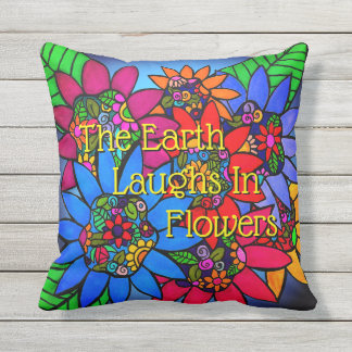 The Earth Laughs In Flowers Pillow, Flower Pillow