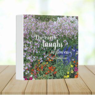 The Earth Laughs in Flowers Quote Floral 3 Ring Binder
