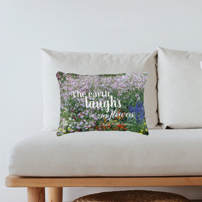 The Earth Laughs in Flowers Quote Floral Accent Pillow (In Situ Sofa)