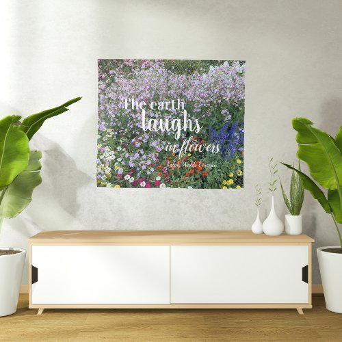 The Earth Laughs in Flowers Quote Floral Tapestry