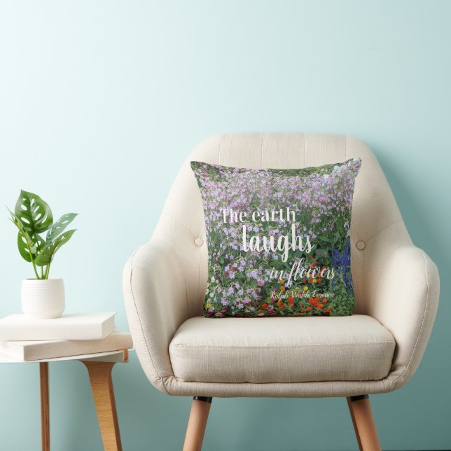 The Earth Laughs in Flowers Quote Floral Throw Pillow (Chair)