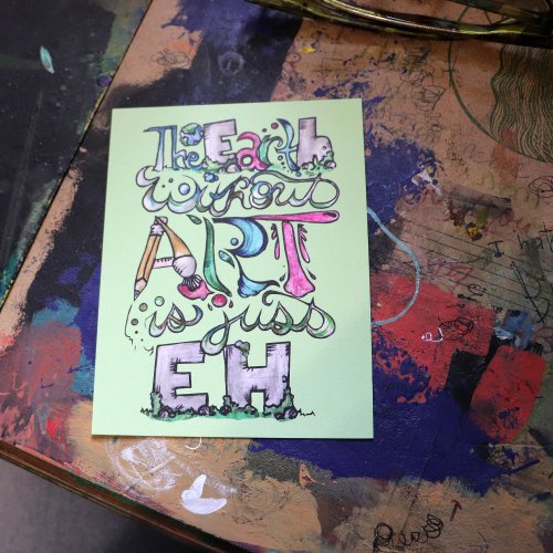 The earth without art is just EH Art Teacher  Postcard