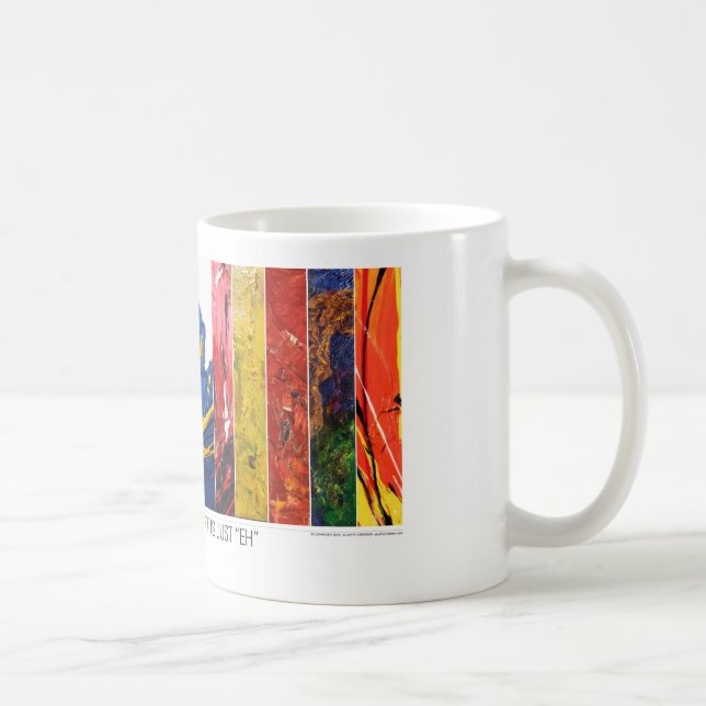 The Earth Without Art is Just "EH" Coffee Mug (Right)