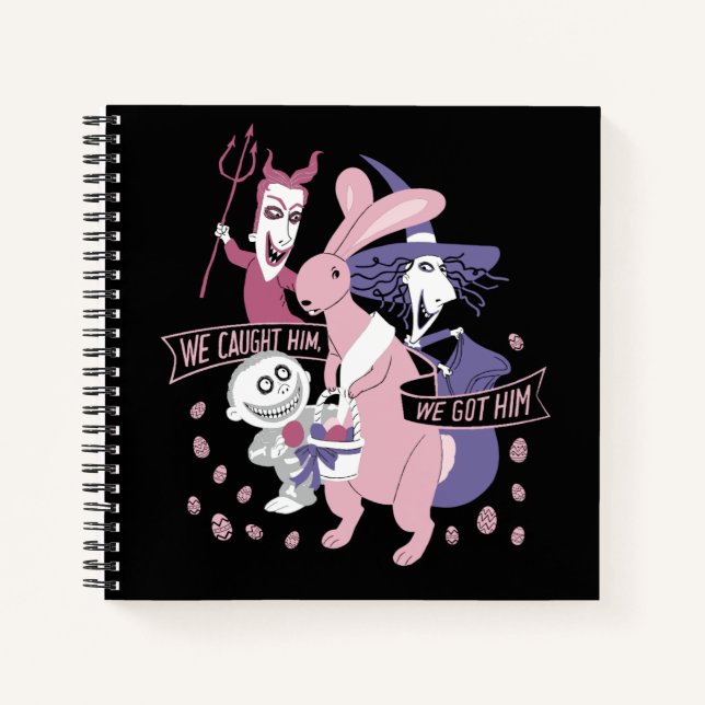 The Easter Bunny | We Got Him Notebook (Front)