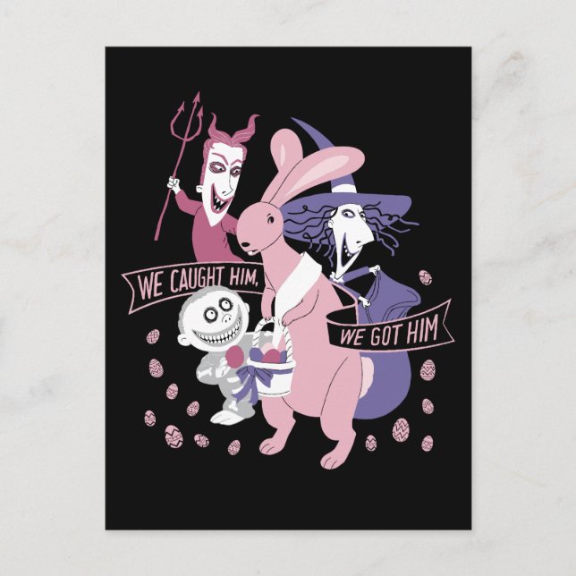 The Easter Bunny | We Got Him Postcard (Front)