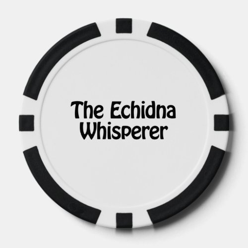 the echidna whisperer poker chips