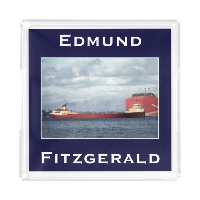 The Edmund Fitzgerald Acrylic Tray (Front)