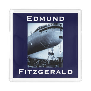 The Edmund Fitzgerald Acrylic Tray
