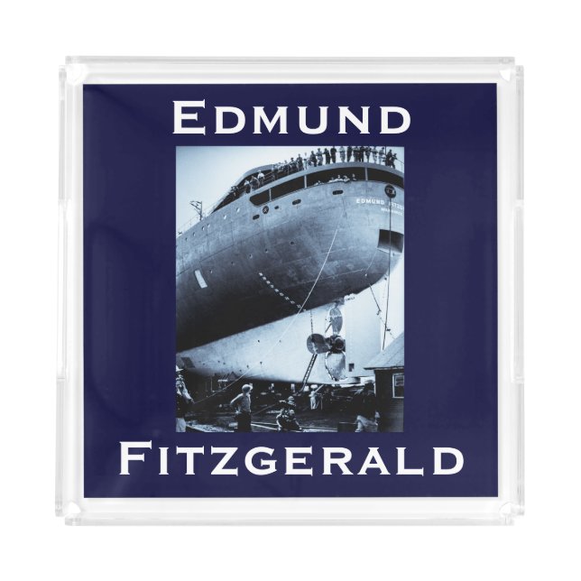 The Edmund Fitzgerald Acrylic Tray (Front)