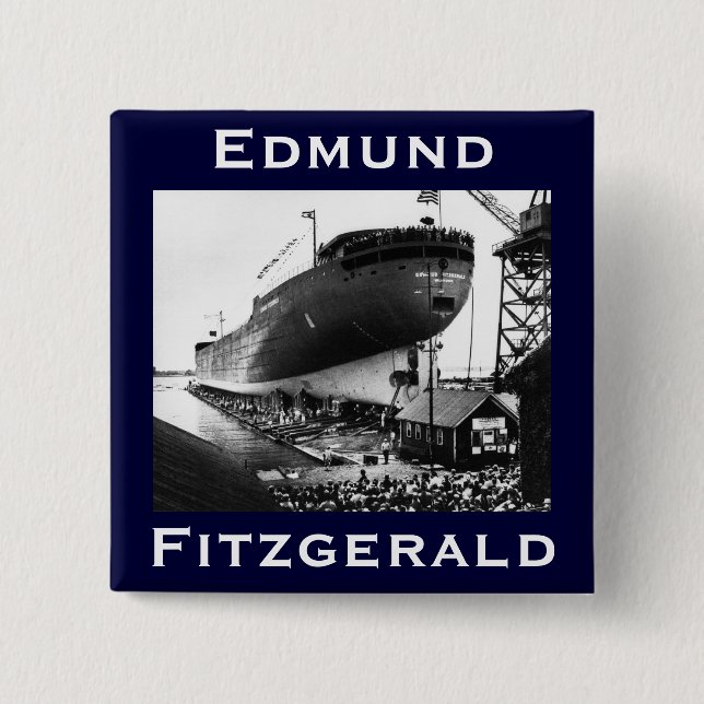 The Edmund Fitzgerald Button (Front)