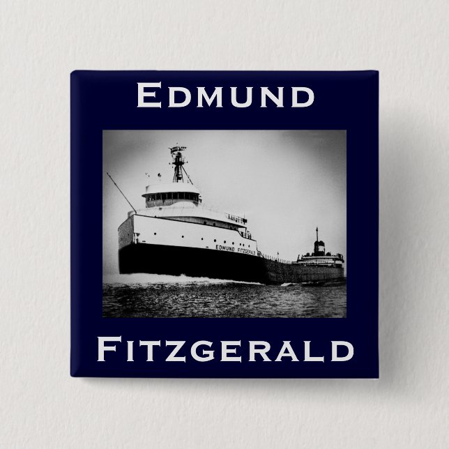 The Edmund Fitzgerald Button (Front)