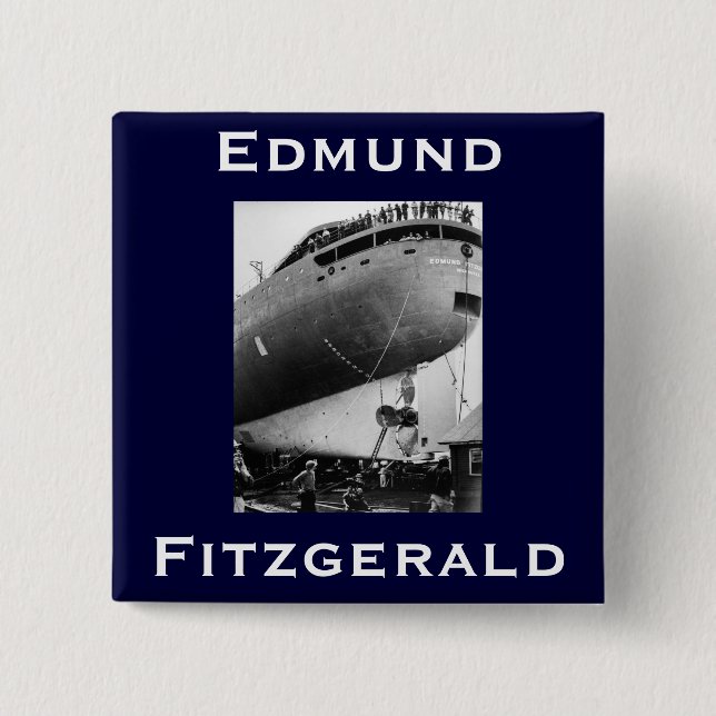 The Edmund Fitzgerald Button (Front)