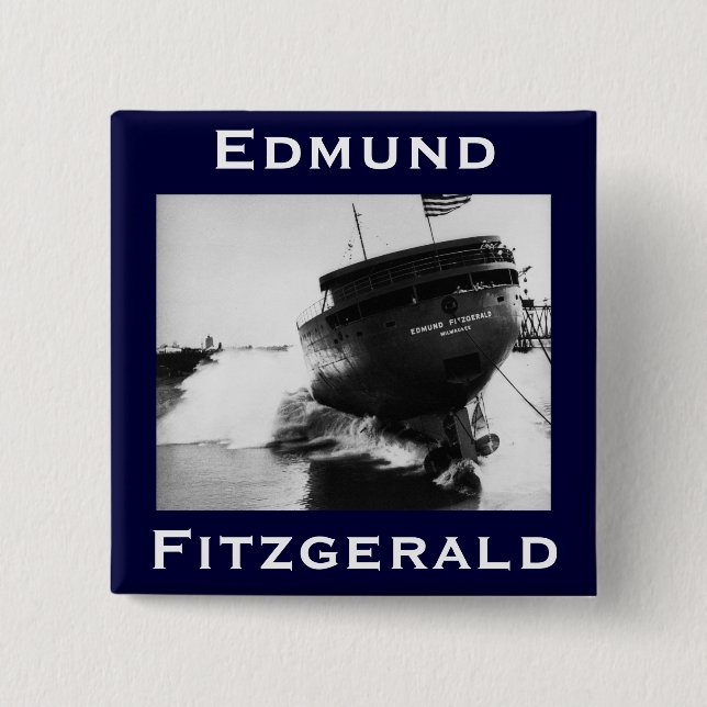 The Edmund Fitzgerald Button (Front)