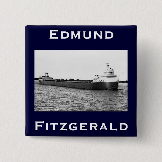 The Edmund Fitzgerald Button (Front)