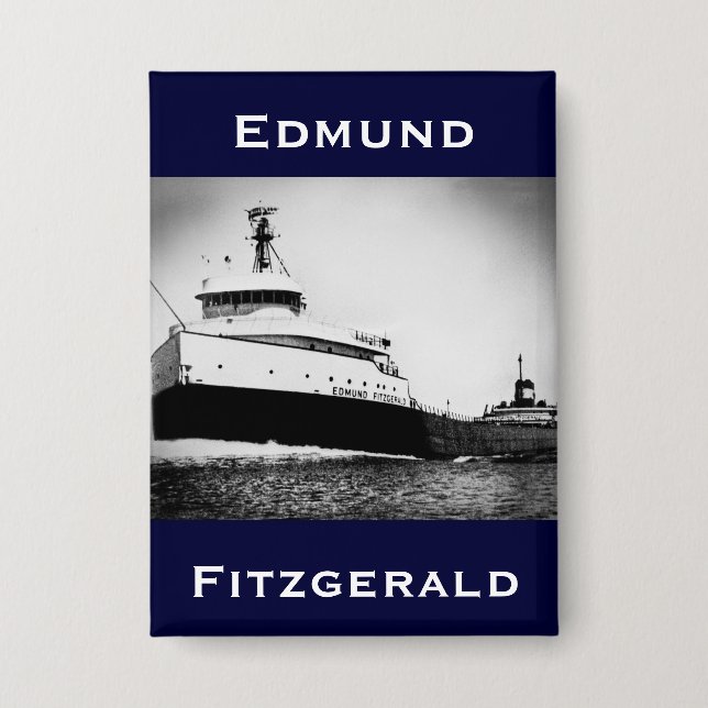 The Edmund Fitzgerald Button (Front)