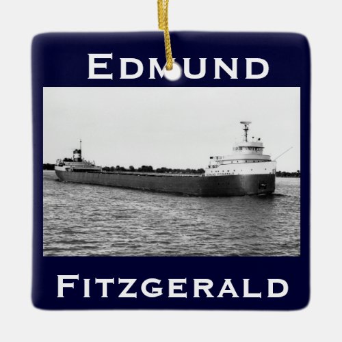 The Edmund Fitzgerald on the St Clair River Ceramic Ornament
