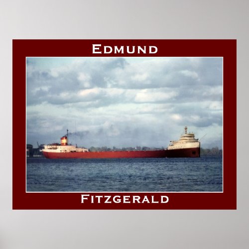 The Edmund Fitzgerald on the St Clair River Poster