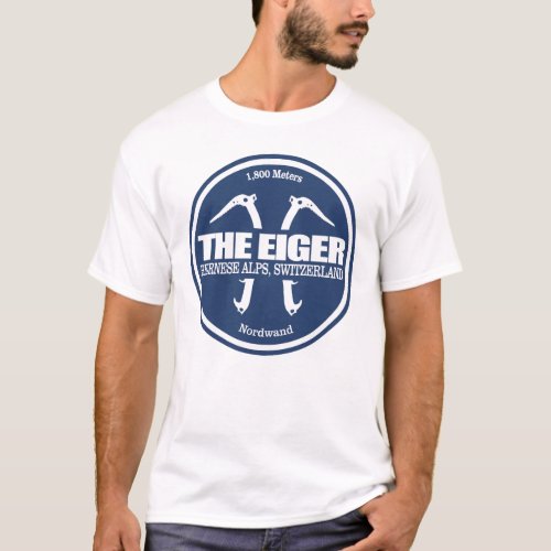 The Eiger axes 2 T_Shirt