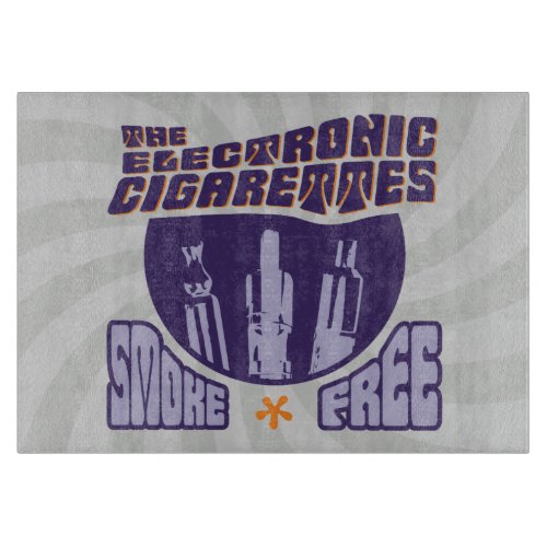 The Electronic Cigarettes _ Smoke Free Cutting Board