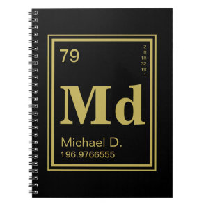 The Element of You! Custom Name Periodic Table Notebook