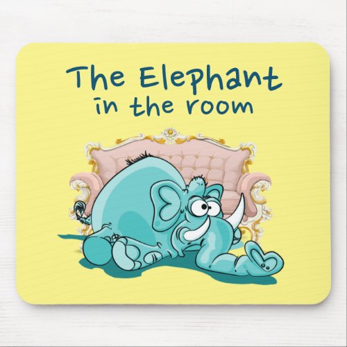 The Elephant In The Room Cartoon Mouse Pad
