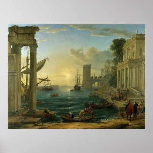 The Embarkation of the Queen of Sheba by Lorrain Poster