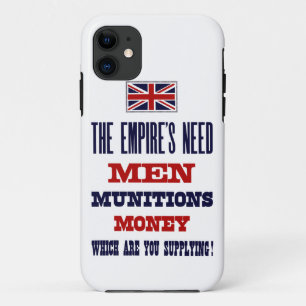 The Empire's Need ~ Men, Munitions and Money iPhone 11 Case