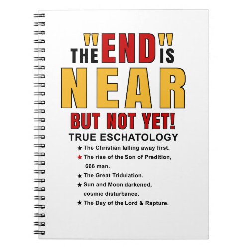 The End is Near Eschatology Watch List Notebook