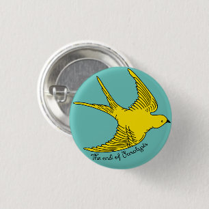 The End of Paralysis Yellow Bird Button