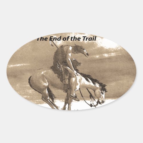 The End of the Trail Oval Sticker