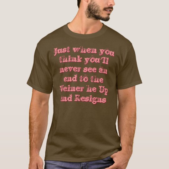 The End of the Weiner T-Shirt