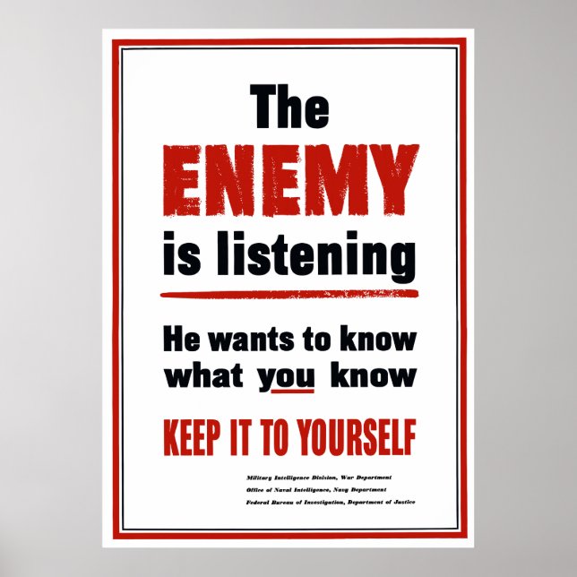 The Enemy Is Listening - Keep It To Yourself Poster (Front)