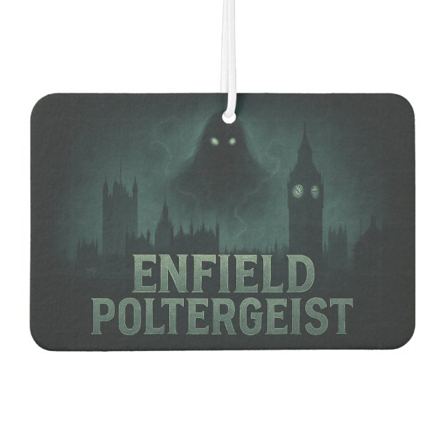 The Enfield Poltergeist Haunted Paranormal Air Freshener (Front)