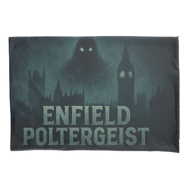 The Enfield Poltergeist Pillow Case (Front)