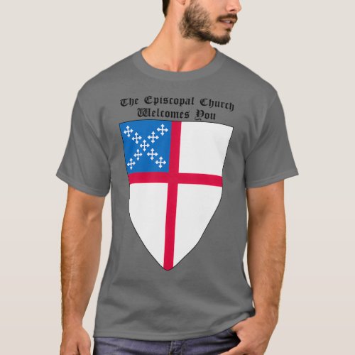 The Episcopal Church Shield with Welcomes You T_Shirt