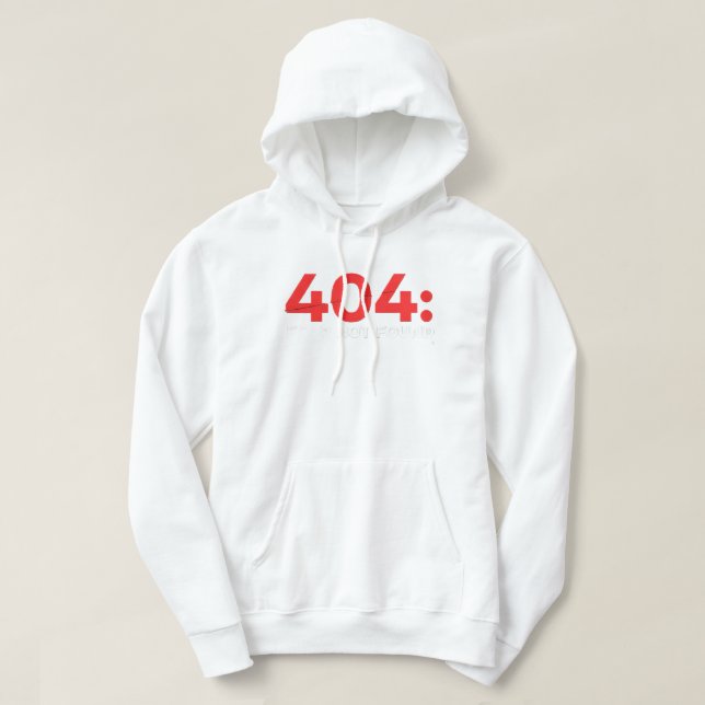 The Error Code That Runs on Confidence Hoodie (Design Front)