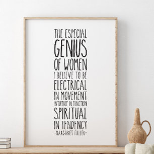 The especial genius of women, Margaret Fuller Poster