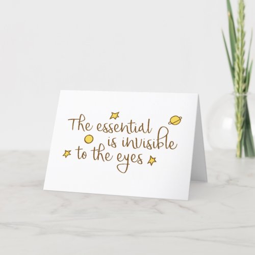 The essential is invisible to the eyes thank you card